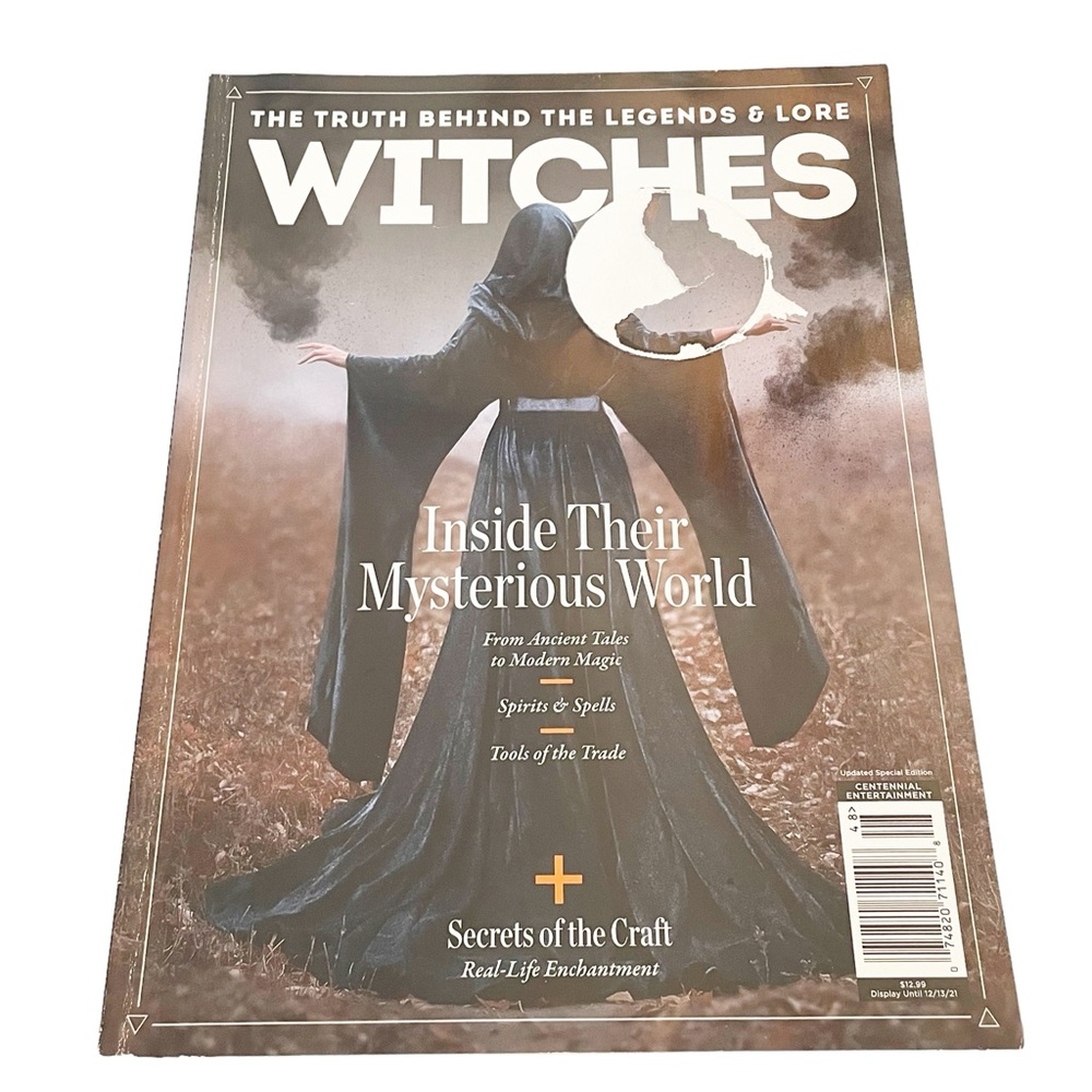CENTENNIAL MAGAZINE CENTENNIAL MAGAZINE 2021 WITCHES TRUTH BEHIND THE LEGENDS